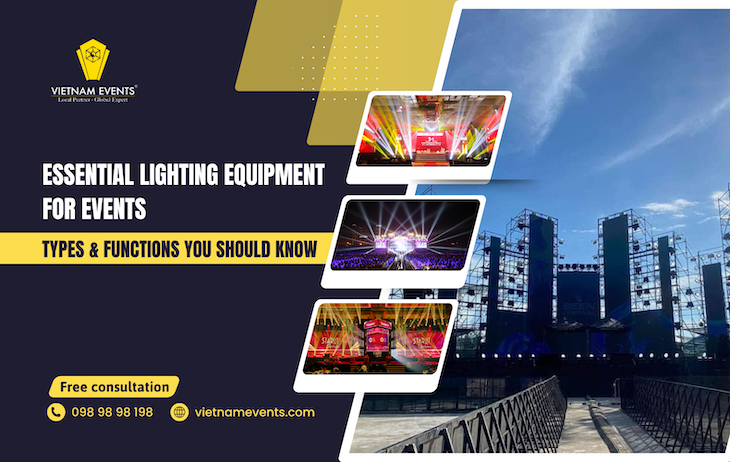 Essential lighting equipment for events: Types & Functions you should know